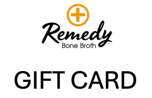 Remedy Bone Broth Gift Card